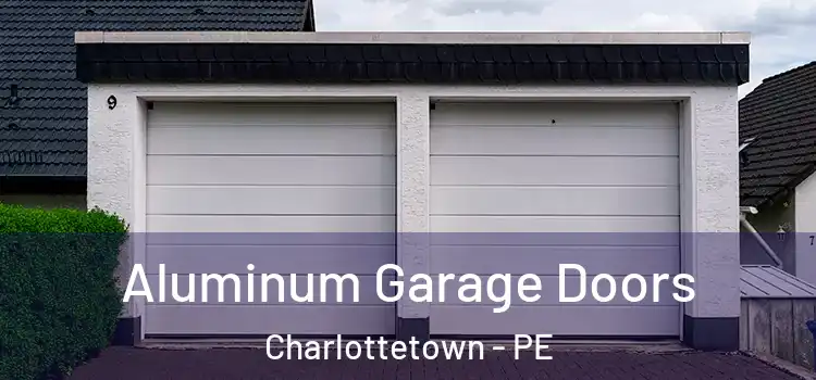  Aluminum Garage Doors Charlottetown - PE