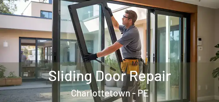  Sliding Door Repair Charlottetown - PE